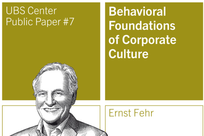 Public Paper von Ernst Fehr: "Behavioral Foundations of Corporate Culture"